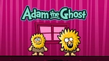Adam și Eve: Adam stafia