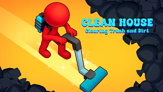 Clean House: Clearing Trash and Dirt